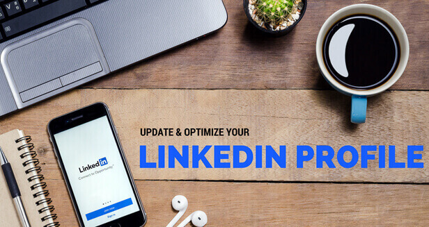 Update and Optimize your LinkedIn Profile